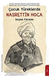 Çocuk Yüreklerde Nasrettin Hoca - Seçme Fıkralar - Dorlion Yayınları