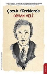Çocuk Yüreklerde Orhan Veli - Dorlion Yayınları