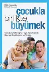 Çocukla Birlikte Büyümek - h2o Kitap