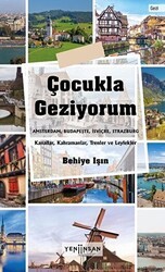 Çocukla Geziyorum - Yeni İnsan Yayınevi