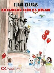 Çocuklar İçin 23 Nisan - Cumhuriyet Kitapları