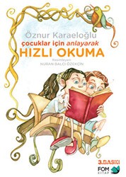 Çocuklar İçin Anlayarak Hızlı Okuma - FOM Kitap