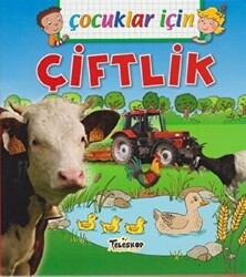 Çocuklar İçin - Çiftlik - Teleskop Popüler Bilim