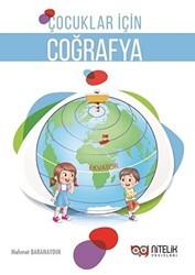 Çocuklar İçin Coğrafya - Nitelik Yayınları