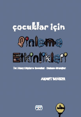 Çocuklar için Dinleme Etkinlikleri - 1