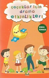 Çoçuklar İçin Drama Etkinlikleri - İzan Yayıncılık