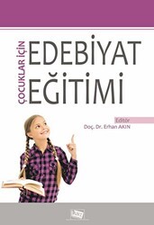 Çocuklar İçin Edebiyat Eğitimi - Anı Yayıncılık