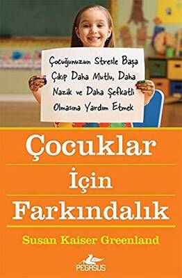 Çocuklar İçin Farkındalık - 1