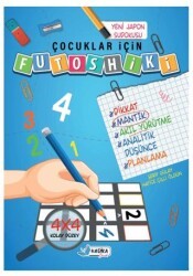 Çocuklar İçin Futoshiki 4 X 4 Kolay Düzey - Harika Çocuk Yayınları