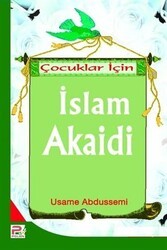 Çocuklar İçin İslam Akaidi - Karınca & Polen Yayınları