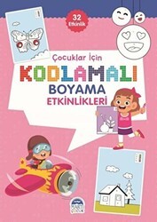 Çocuklar için Kodlama Etkinlikleri - Pembe - 32 Etkinlik - Martı Çocuk Yayınları