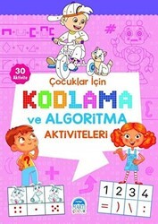 Çocuklar İçin Kodlama ve Algoritma Aktiviteleri - Pembe - Martı Çocuk Yayınları