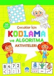 Çocuklar İçin Kodlama ve Algoritma Aktiviteleri - Yeşil - Martı Çocuk Yayınları