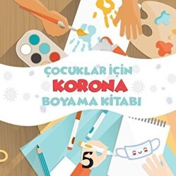 Çocuklar İçin Korona Boyama Kitabı - Beşbalık Yayınevi