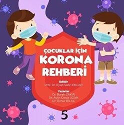 Çocuklar için Korona Rehberi - Beşbalık Yayınevi