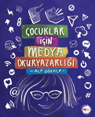 Çocuklar İçin Medya Okuryazarlığı - 1