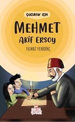 Çocuklar İçin Mehmet Akif Ersoy - Nesil Çocuk Yayınları