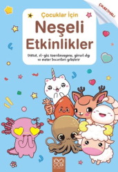 Çocuklar için Neşeli Etkinlikler- Çıkartmalı - 1001 Çiçek Kitaplar