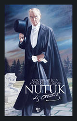 Çocuklar için Nutuk - Halk Kitabevi