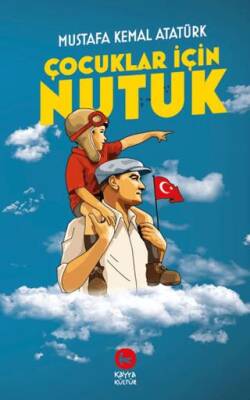 Çocuklar İçin Nutuk - 1