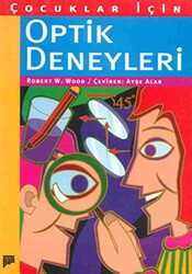 Çocuklar İçin Optik Deneyleri - Pan Yayıncılık