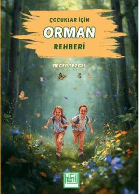 Çocuklar İçin Orman Rehberi - 1