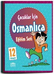 Çocuklar İçin Osmanlıca Eğitim Seti 12 Kitap - Süeda Basım Yayın