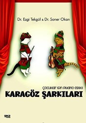 Çocuklar İçin Piyano Eşlikli Karagöz Şarkıları - Gece Kitaplığı