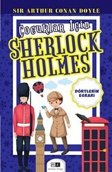 Çocuklar İçin Sherlock Holmes -Dörtlerin Esrarı - Mirhan Kitap