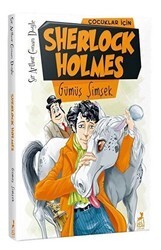 Çocuklar İçin Sherlock Holmes - Gümüş Şimşek - Ren Çocuk