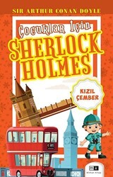 Çocuklar İçin Sherlock Holmes - Kızıl Çember - Mirhan Kitap
