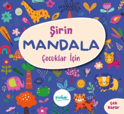 Çocuklar İçin Şirin Mandala - Pinokyo Yayınları