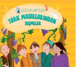 Çocuklar İçin Türk Masallarından Seçmeler 3 - Atatürk Kültür Merkezi Yayınları