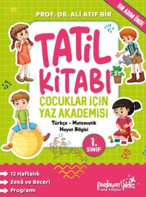 Çocuklar İçin Yaz Akademisi 1. Sınıf Tatil Kitabı - 1