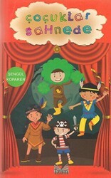 Çocuklar Sahnede - İzan Yayıncılık