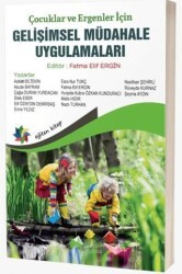 Çocuklar ve Ergenler İçin Gelişimsel Müdahale Uygulamaları - Eğiten Kitap
