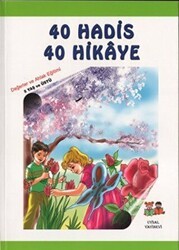 Çocuklara 40 Hadis 40 Hikaye - Uysal Yayınevi