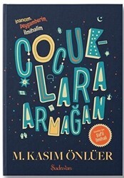 Çocuklara Armağan - Şadırvan Yayınları