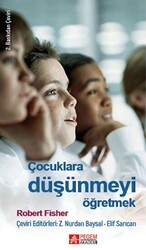 Çocuklara Düşünmeyi Öğretmek - Pegem Akademi Yayıncılık