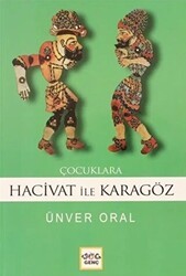 Çocuklara Karagöz İle Hacivat Milli Eğitim Bakanlığı İlköğretim 100 Temel Eser - Nar Çocuk