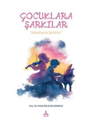 Çocuklara Şarkılar - 1