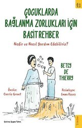Çocuklarda Bağlanma Zorlukları için Basit Rehber - Sola Kidz