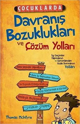 Çocuklarda Davranış Bozuklukları ve Çözüm Yolları - 1