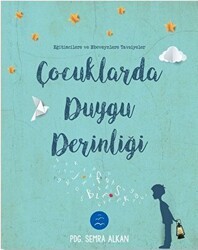 Çocuklarda Duygu Derinliği - Multibem Yayınları