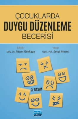 Çocuklarda Duygu Düzenleme Becerisi - 1
