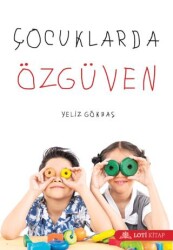 Çocuklarda Özgüven - Loti Kitap