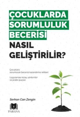 Çocuklarda Sorumluluk Becerisi Nasıl Geliştirilir? - 1