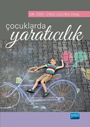 Çocuklarda Yaratıcılık - Nobel Akademik Yayıncılık