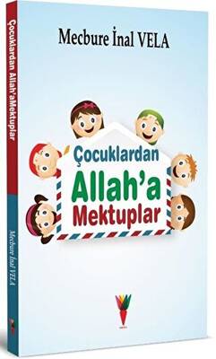 Çocuklardan Allah’a Mektuplar - 1