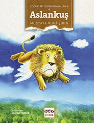 Çocukları Uçuran Masallar 4 - Aslankuş Ciltsiz - Nar Çocuk